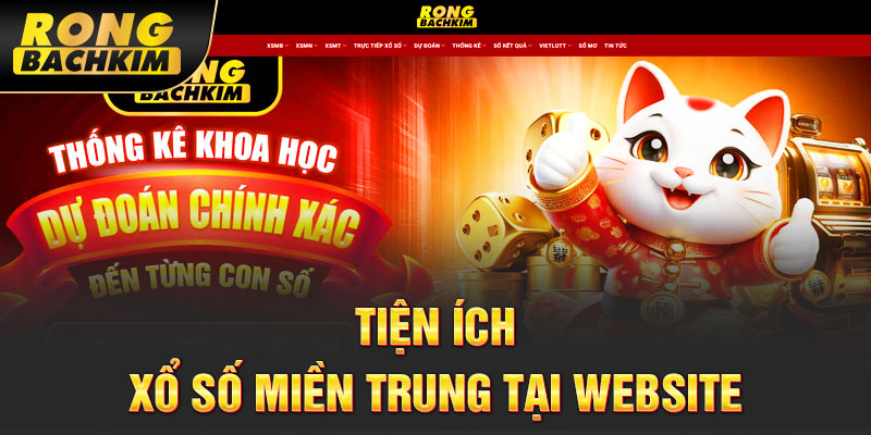 Tiện ích Xổ Số miền Trung tại website