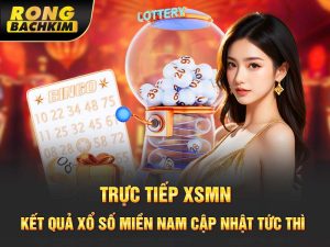 Trực Tiếp XSMN – Kết Quả Xổ Số Miền Nam Cập Nhật Tức Thì